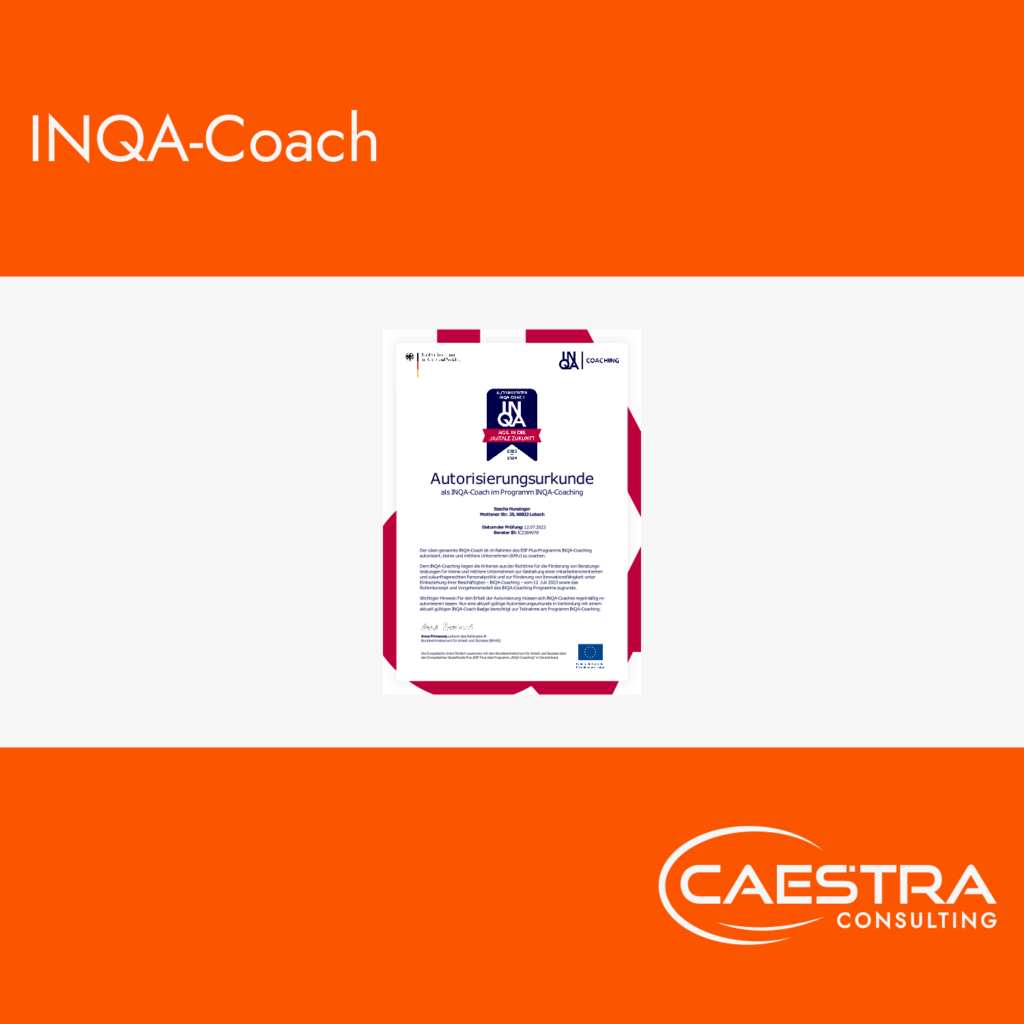 informationstafel-in eigener sache-Caestra Consulting-autorisierungsurkunde-inqa-coach-2023-2024